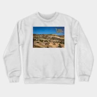 Utah State Route 12 Scenic Drive Crewneck Sweatshirt